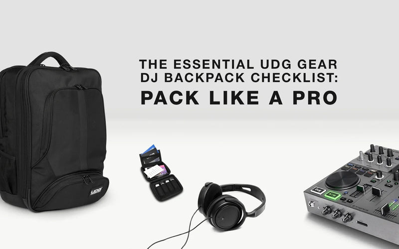 The Essential UDG Gear DJ Backpack Checklist: Pack Like a Pro